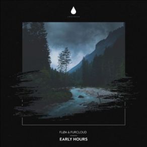 Download track Early Hours Floa, Furcloud