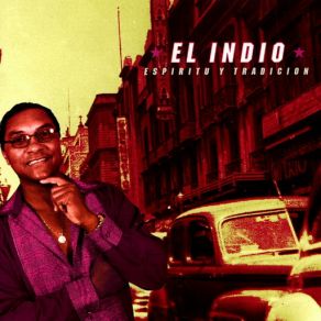 Download track Oye Como Suena EL INDIO