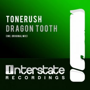 Download track Dragon Tooth (Original Mix) Tonerush