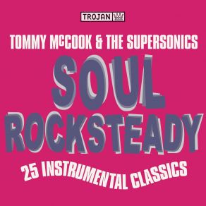 Download track Soul Rock Tommy McCook & The Supersonics, Tommy Mccook