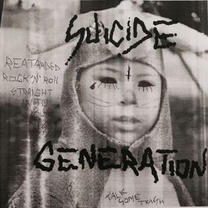 Download track Evil Everywhere Suicide Generation