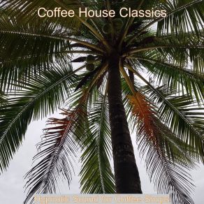 Download track Soundscapes For Summer Nights Coffee House Classics