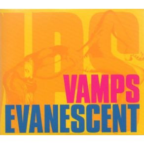 Download track EVANESCENT The Vamps