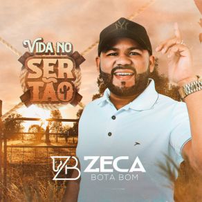 Download track Primeiro Eu Zeca Bota Bom