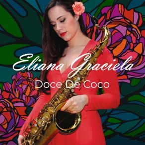 Download track Doce De Coco Eliana Graciela