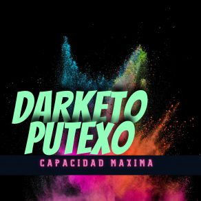 Download track Solo Y Callado Darketo Putexo