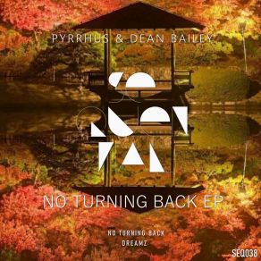 Download track No Turning Back Dean Bailey