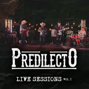 Download track El Ranchito / Cuco El Perro (Live Sessions) Predilecto