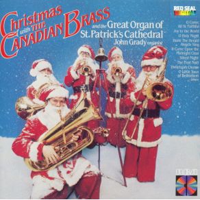 Download track O Come All Ye Faithful / Joy To The World The Canadian Brass