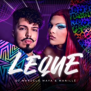 Download track Leque Manillê