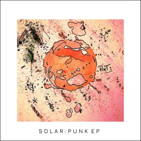 Download track Solar: Punk (Phantom) RematerializeThe Phantom