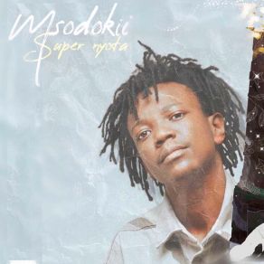 Download track Thank You Msodoki Young KillerWatoto