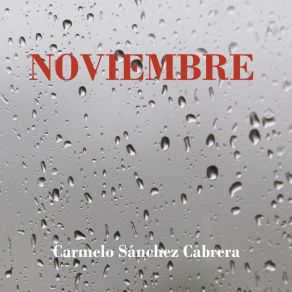 Download track Noviembre I Carmelo Sánchez