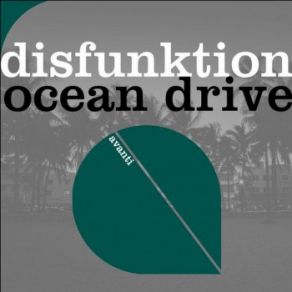 Download track Ocean Drive (Extended Mix) Disfunktion