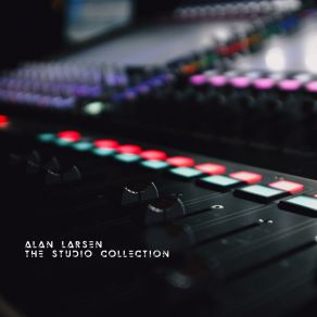 Download track Existing To Remain Alan Larsen