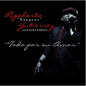 Download track Amarte Así Rigoberto Reegeeo Gutierrez