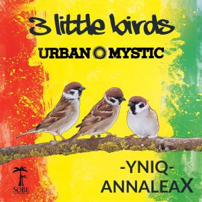 Download track Little Birds Urban Mystic, Yniq, AnnaleaX