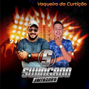 Download track Amor Falso SWINGADO FORRÓZEIRO