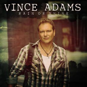 Download track I'll Be Alright Vince Adams