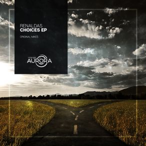 Download track Choices (Original Mix) Renaldas