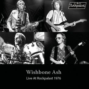 Download track You Rescue Me (Live, Cologne, 1976) Wishbone AshCologne