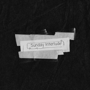 Download track Sunday Interlude The Illest OneExotiQBeats