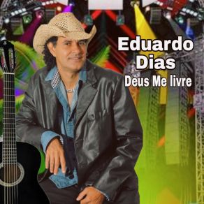 Download track Quem Ama Perdoa Eduardo Dias