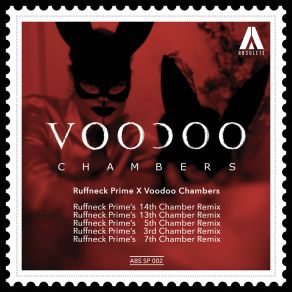 Download track Voodoo Chambers (Prime’s 14th Chamber Remix) Voodoo Chambers