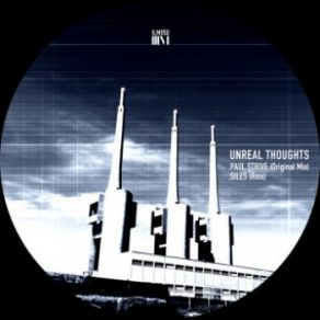 Download track Unreal Thoughts (Siles Remix) Paul Strive