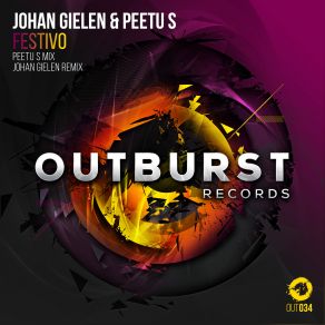 Download track Festivo (Johan Gielen Remix) Johan Gielen, Peetu S