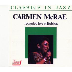 Download track I Just Can't Wait Carmen McRae