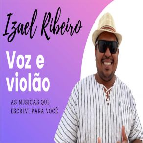 Download track Nossa História (Acústico) Izael Ribeiro