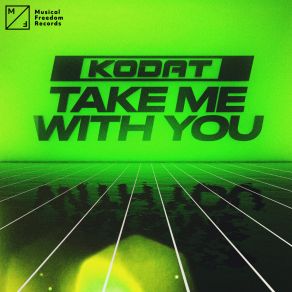 Download track Take Me With You Kodat