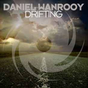 Download track Drifting (Extended Mix) Daniel Wanrooy