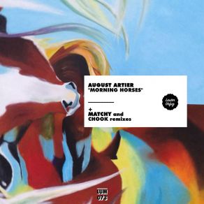 Download track Morning Horses (Matchy Remix) August Artier