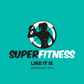 Download track Like It Is (Workout Mix 133 Bpm) SuperFitness