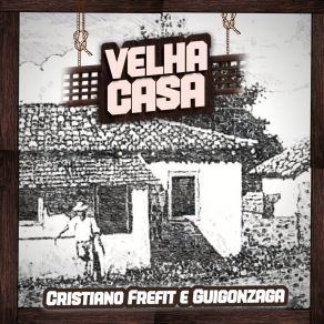 Download track Coisa Ruim Cristiano Frefit E Guigonzaga