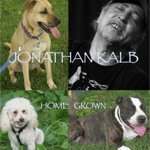 Download track Home Grown Jonathan Kalb