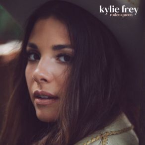 Download track Rodeo Queen Kylie Frey