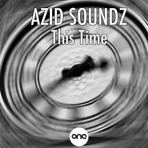 Download track This Time Azid Soundz