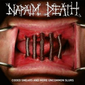 Download track Like Piss To A Sting Napalm Death