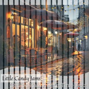 Download track Whispering Drizzle Serenade Little Candy Jams