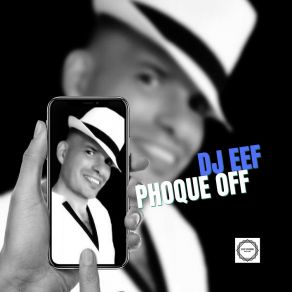 Download track Phoque Off (DJ Eef Radio Mix) Dj Eef