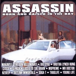 Download track Born And Raised In The Bay (@ DjKingAssassin) DJ King Assassin