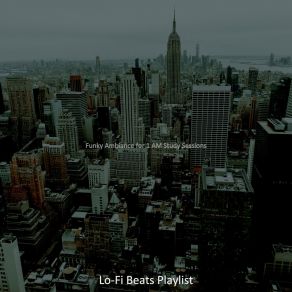 Download track Smooth Vibes For Quarantine Lo Fi Beats Playlist