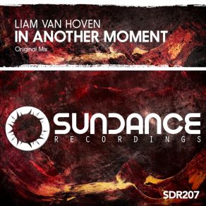 Download track In Another Moment (Original Mix) Liam Van Hoven