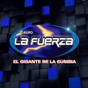 Download track Adios Amor Grupo La Fuerza