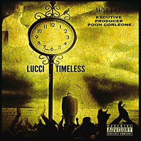 Download track Long Time LucciThe King, Pooh Corleone