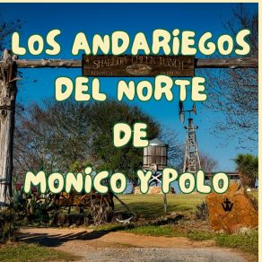 Download track El Coralillo LOS ANDARIEGOS DEL NORTE DE MONICO