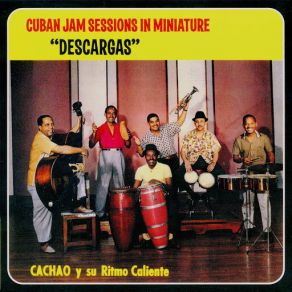 Download track Descarga Mexicana Cachao, Su Ritmo Caliente